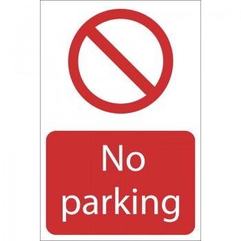 No Parking’ Prohibition Sign, 200 x 300mm No Parking’ Prohibition Sign, 200 x 300mm
