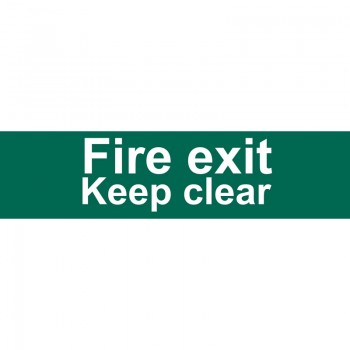 Fire Exit Keep Clear’ Safety Sign, 200 x 50mm Fire Exit Keep Clear’ Safety Sign, 200 x 50mm